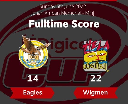 And the Hela Wigmen have outplayed the Mt Hagen Eagles beating them 22 points to 14!